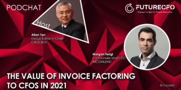 PodChats for FutureCFO: The value of invoice factoring to CFOs in 2021