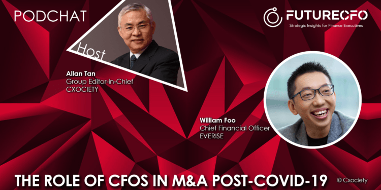PodChats for FutureCFO: The role of CFOs in M&A post-COVID-19