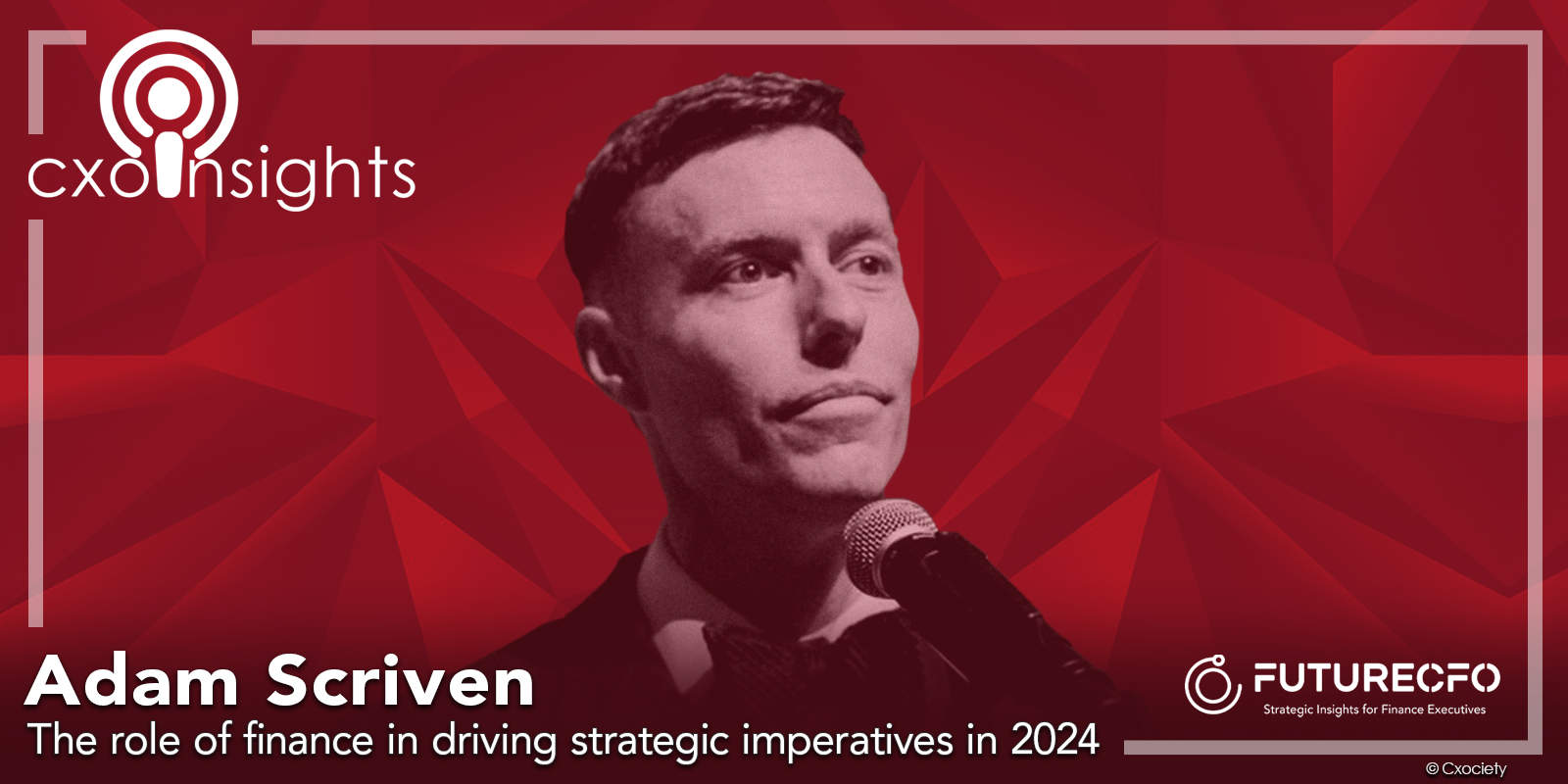 PodChats for FutureCFO: The role of finance in driving strategic imperatives in 2024