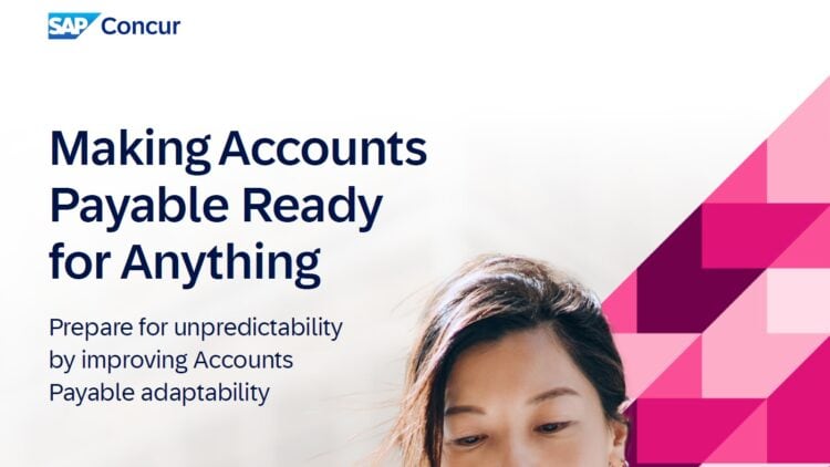 4 Tips to Make Accounts Payable Ready for Anything